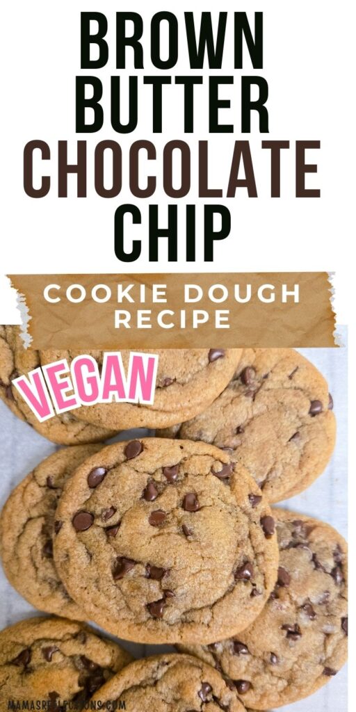 Vegan Brown Butter Chocolate Chip Cookies
