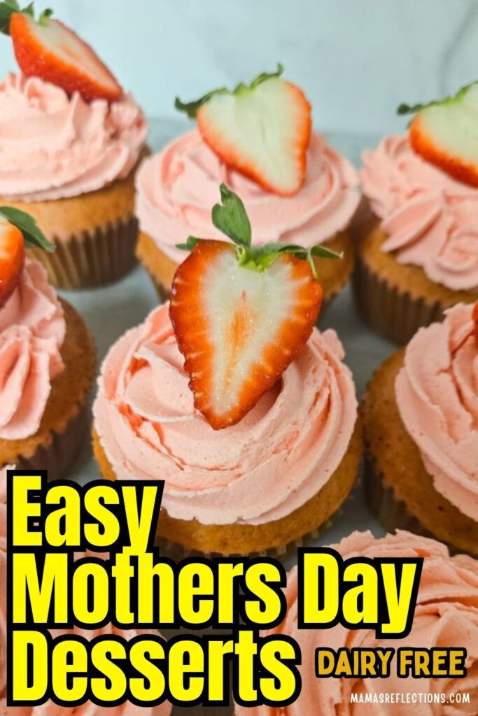 10 Easy Mother’s Day Desserts (Vegan & Dairy-Free)