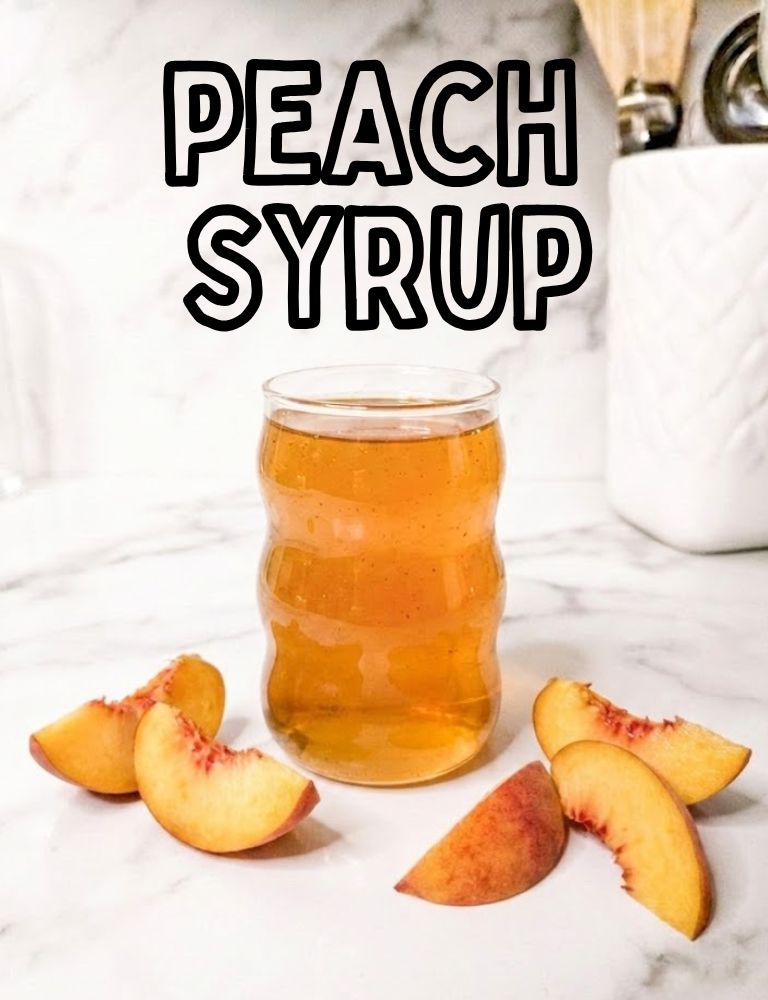 Peach Syrup