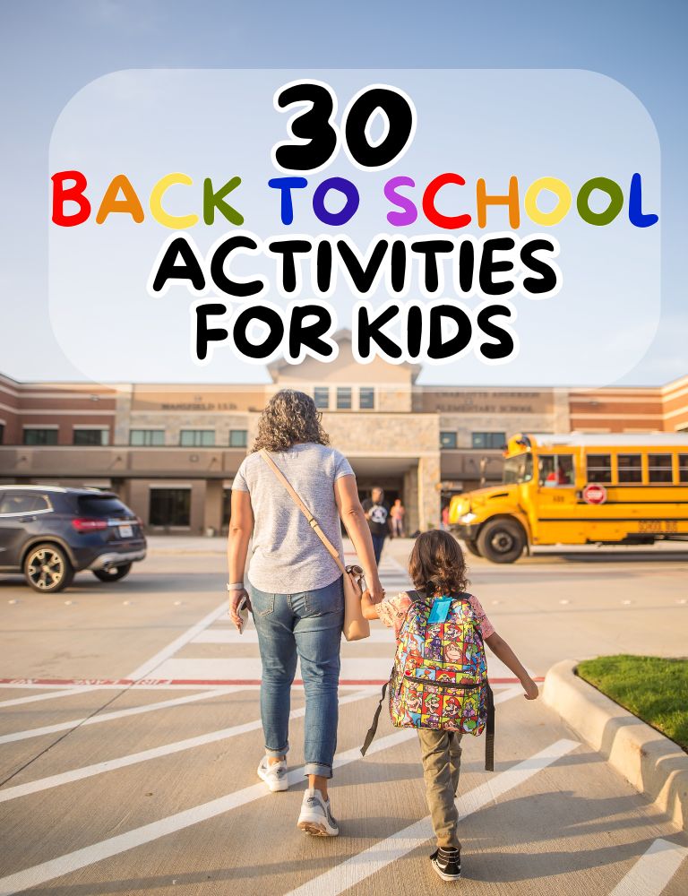 30 Back to School Activities for Kids