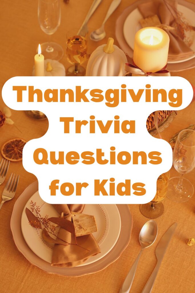 60+ Thanksgiving Trivia Questions and Answers