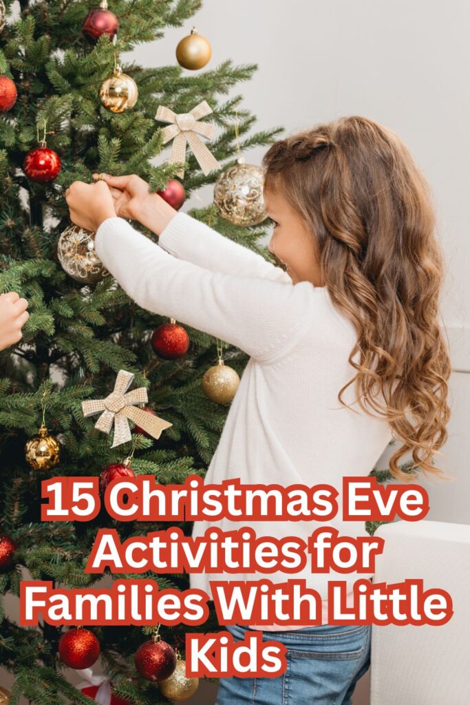 15-Christmas-Eve-Activities-for-Families-With-Little-Kids