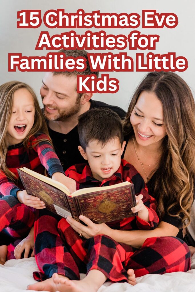 15-Christmas-Eve-Activities-for-Families-With-Little-Kids