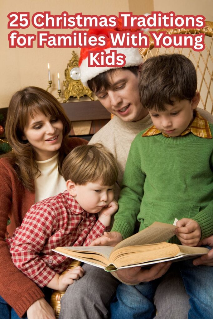 25 Christmas Traditions for Families With Young Kids