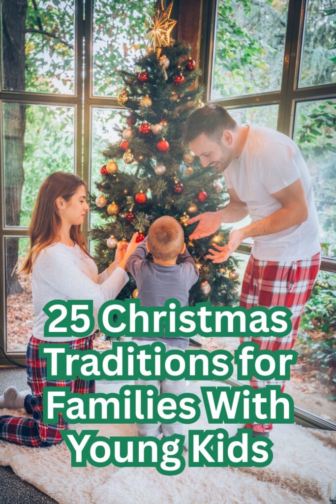 25 Christmas Traditions for Families With Young Kids